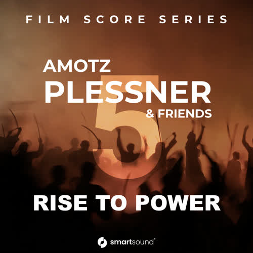Amotz Plessner & Friends Vol 5 - Rise To Power