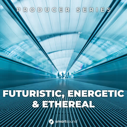 Futuristic, Energetic & Ethereal